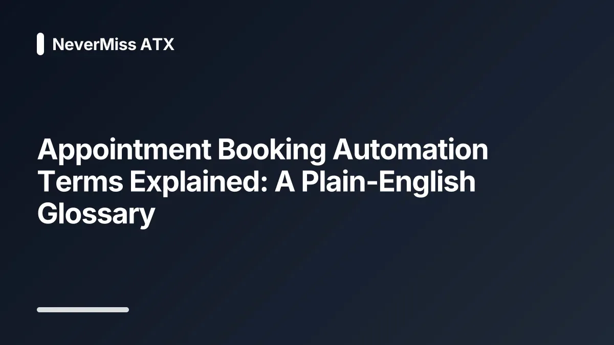 appointment booking automation glossary