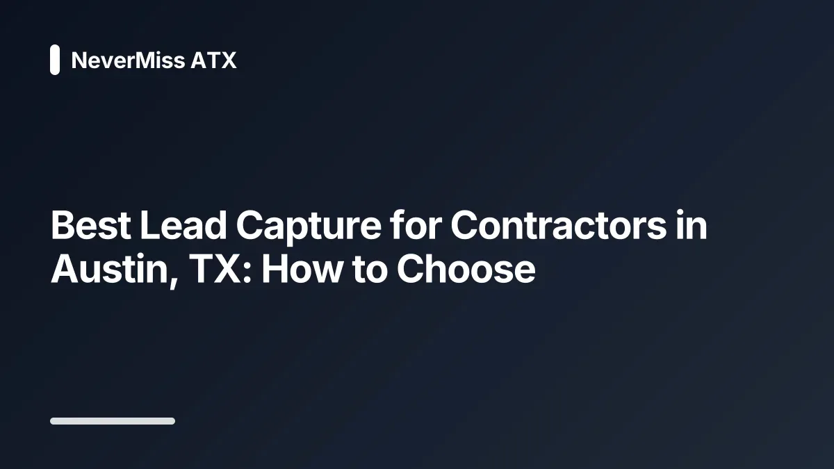 best lead capture for contractors austin tx