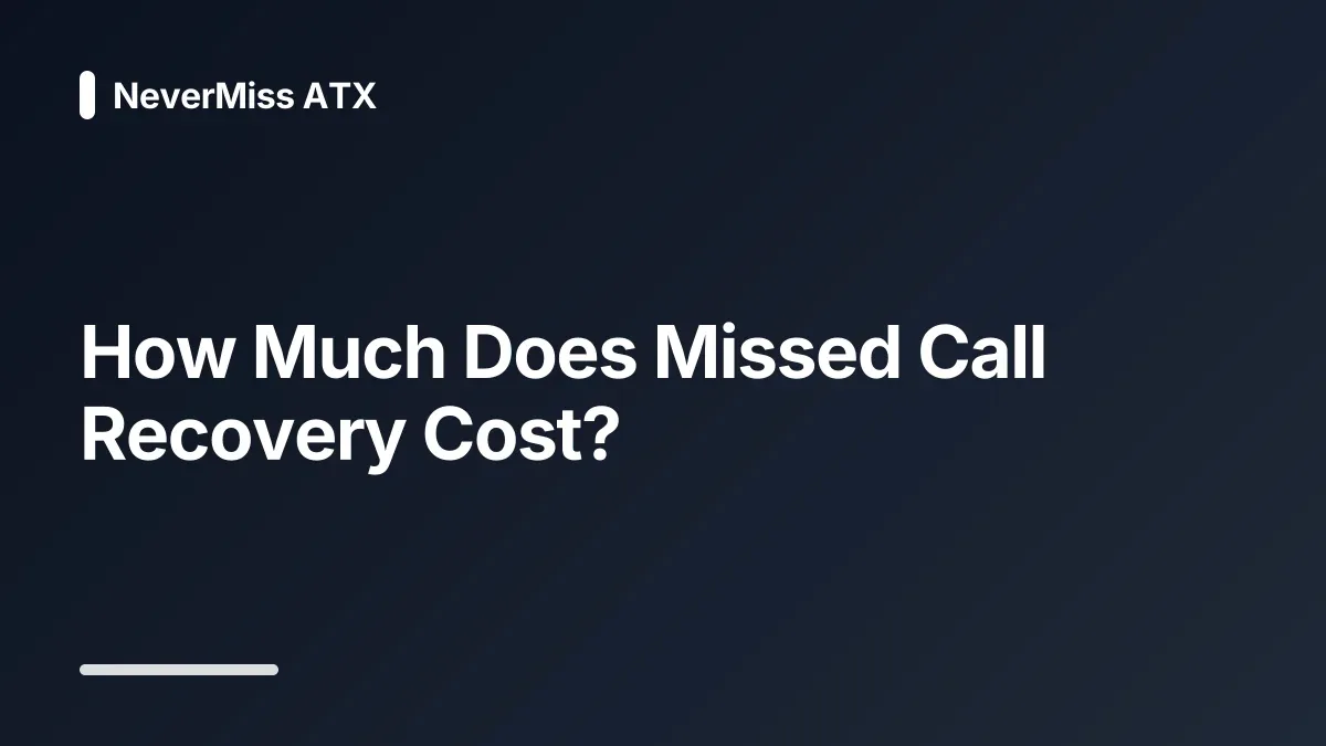 how much does missed call recovery cost